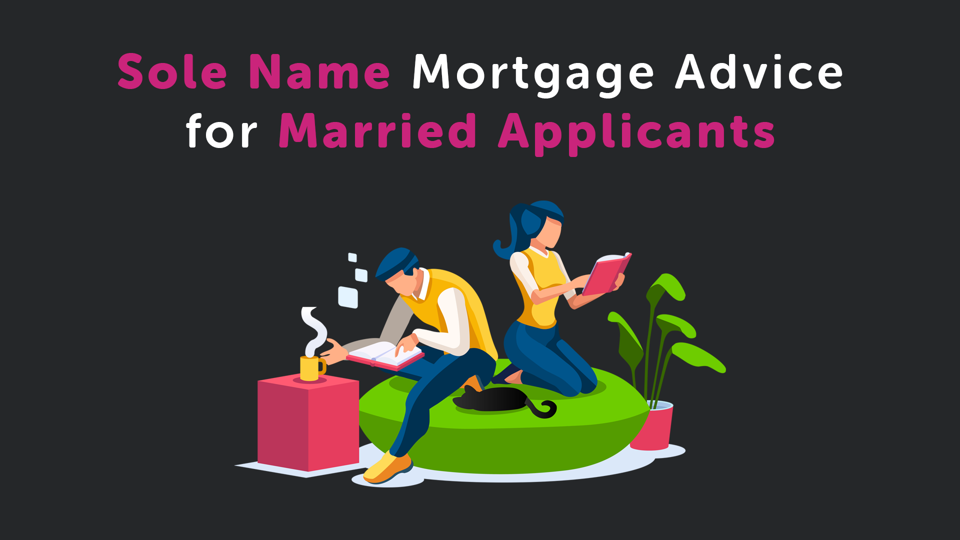 Sole Name Mortgage Advice for a Married Applicant in Lincoln